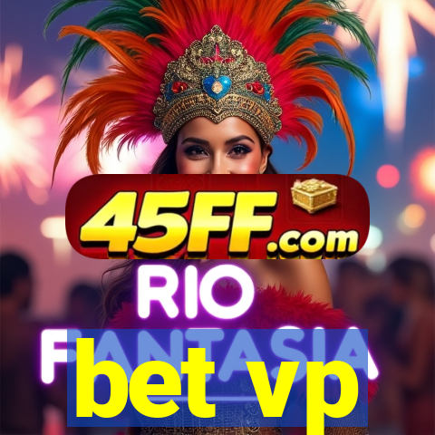 bet vp